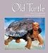Old Turtle by Douglas Wood