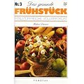 Das gesunde Fr�hst�ck