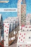 Life in the House of Cards: Or Parenting a Child with Mental Illness