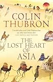 The Lost Heart Of Asia