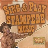 Books : Sing & Play Stampede Music (Group's Avalanche Ranch)