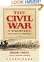 The Civil War - A Narrative, Volume 1: Fort Sumter to Perryville (Library Edition)