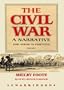 The Civil War: A Narrative, Vol. 1 : Fort Sumter to Perryville (Part 1 of 2 parts) [Library Binding]