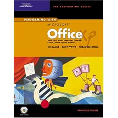 Performing With Microsoft Office XP: Advanced Course