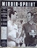 MIROIR SPRINT [No 417] du 08/06/1954 - ZATOPEK VU PAR J. LADOUMEGUE - LE DESSIN DE PELLOS - LA ROUTE DE FRANCE - AU GIRO - KOBLET.