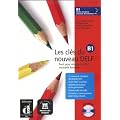 Les cl�s du nouveau DELF B1 : Tout pour r�ussir le DELF nouvelle formule (1CD audio)