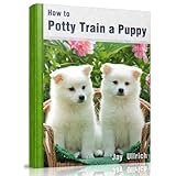 How To Potty Train A Puppy