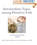 Intermediate Types among Primitive Folk