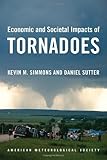 Economic and societal impacts of tornadoes