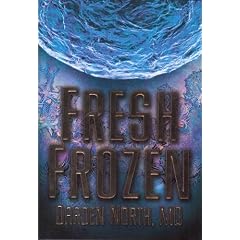 Fresh Frozen