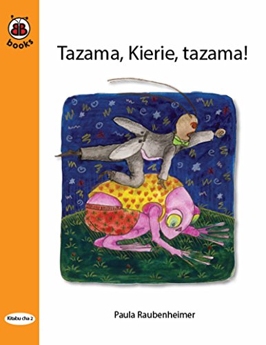 BB Books 2.02 Tazama, Kierie, tazama! (Swahili)