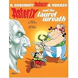 Asterix and the Laurel Wreath (Asterix)