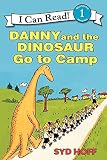 [(Danny and the Dinosaur Go to Camp )] [Author: Syd Hoff] [May-1998]