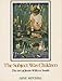 The Subject Was Children: The Art of Jessie Willcox Smith