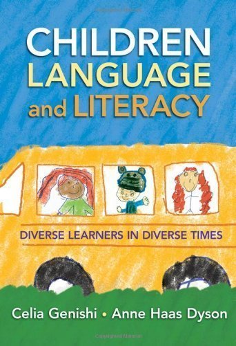 Children, Language, and Literacy: Diverse Learners in Diverse Times (Language & Literacy Series) by Celia Genishi Published by Teachers College Press (2009) Paperback