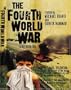 The Fourth World War