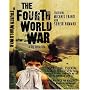 The Fourth World War