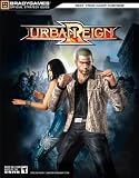 Urban Reign(tm) Official Strategy Guide (Official Strategy Guides (Bradygames))