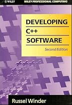 Developing C++ Software (Wiley professional computing)