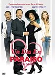 Un Dia En El Paraiso: A Day in Paradise