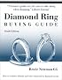 Diamond Ring Buying Guide: How to Evaluate, Identify and Select Diamonds & Diamond Jewelry (6th Edition)