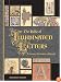 The Bible of Illuminated Letters: A Treasury of Decorative Calligraphy (Quarto Book)