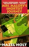 Mrs. Mallory`s Shortest Journey