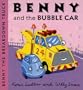Benny and the Bubble Car (Benny the Breakdown Truck)