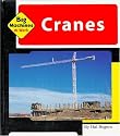Cranes (Machines at Work)
