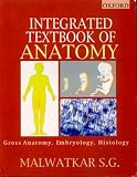 Integrated Textbook of Anatomy for Undergraduates: Gross Anatomy, Embryology, Histology