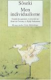 Mon individualisme, suivi de 