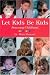 Book Let Kids Be Kids: Rescuing Childhood