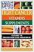 vitamin k - Fight Cancer with Vitamins and Supplements: A Guide to Prevention and Treatment