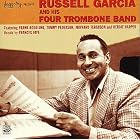 Click here to buy Russell Garcia and His Four Trombone Band by  Russell Garcia, Frank Rosolino, Maynard Ferguson, and Frances Faye .