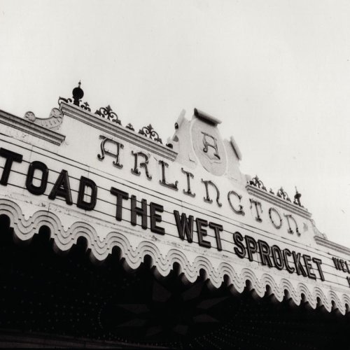 Toad the Wet Sprocket - Welcome Home: Live at the Arlington Theatre, Santa Barbara 1992 - Zortam Music