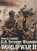 U.S. Infantry Weapons of World War II