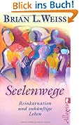 #4: Seelenwege: Reinkarnation und zukünftige L…