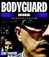 Bodyguard Manual - Revised Edition (Bodyguard Manual: Protection Techniques of Professionals)