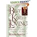 The Best Kind of Loving: A Black Woman's Guide to Finding Intimacy