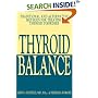 Thyroid Balance: Traditional and Alternative Methods for Treating Thyroid Disorders