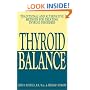 Thyroid Balance: Traditional and Alternative Methods for Treating Thyroid Disorders
