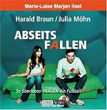 Produkt-Bild: Abseitsfallen. 2 CDs . So &uuml;berleben Frauen die Fu&szlig;ball-WM