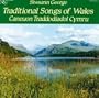 Traditional Songs of Wales