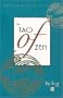 The Tao of Zen (Tuttle Library of Enlightment)