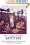 Biblical and Classical Myths: The Mythological Framework of Western Culture (Frye Studies)