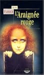 L'Araign�e rouge