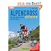 Alpencross Ostalpen: Mit dem Mountainbike �ber die Alpen