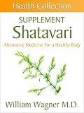 The Suma Root Supplement: Alternative Medicine for a Healthy Body (Health Collection)