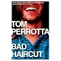 Bad Haircut