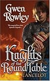Knights of the Round Table: Lancelot (Knights of the Round Table)
